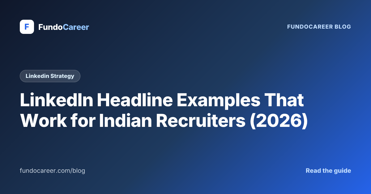 LinkedIn Headline Examples That Work for Indian Recruiters (2026 ...