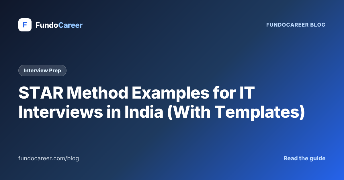 STAR Method Examples for IT Interviews in India (With Templates ...